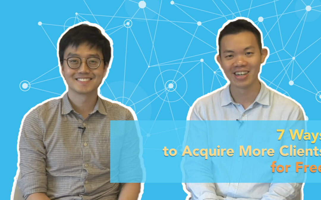 Video: 7 Ways to Acquire More Clients for Free
