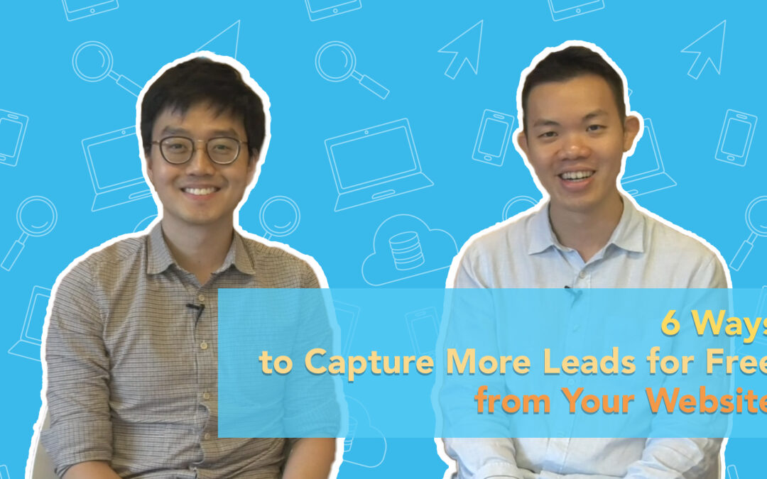 Video: 5 Ways to Capture More Leads for Free from your Website