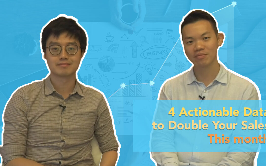 Video: 4 Actionable Data to Double your Sales This Month